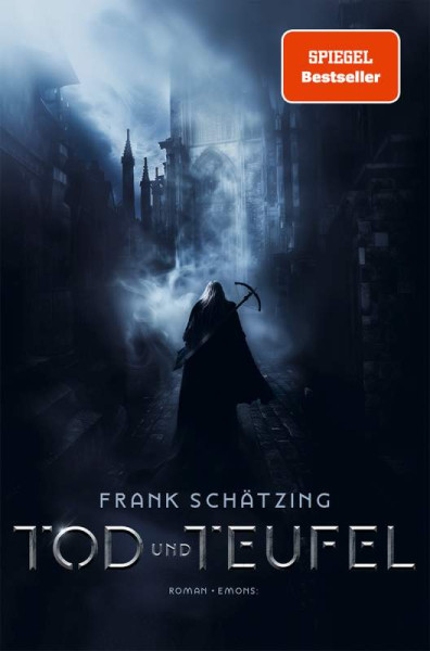 Emons Verlag | Tod und Teufel | Schätzing, Frank