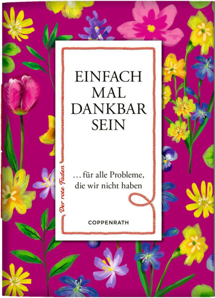 Coppenrath | Einfach mal dankbar sein | 