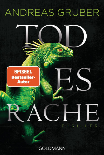 Goldmann | Todesrache | Gruber, Andreas