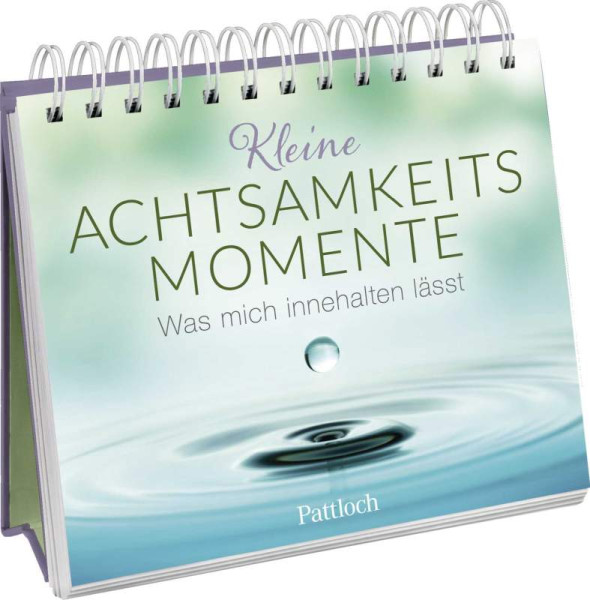 Pattloch Geschenkbuch | Kleine Achtsamkeitsmomente | 