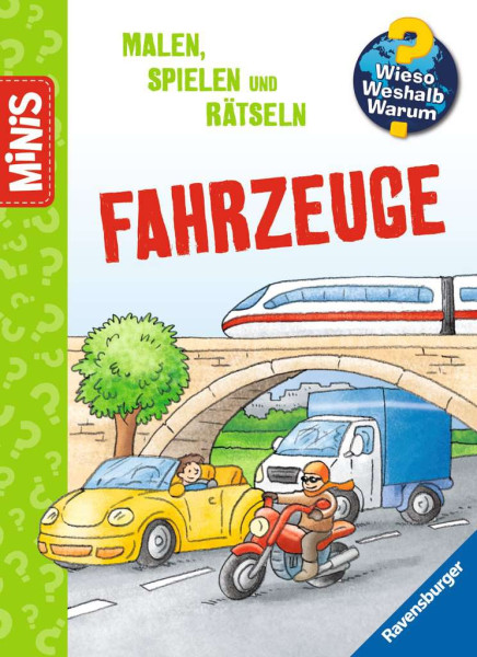 Ravensburger | Ravensburger Minis: Wieso? Weshalb? Warum? Malen, Spielen und Rätsteln - Fahrzeuge