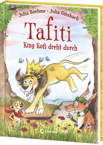 Loewe | Tafiti - King Kofi dreht durch (Band 21) | Boehme, Julia