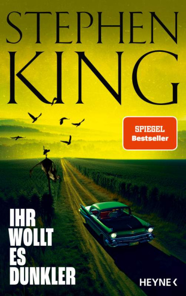 Heyne | Ihr wollt es dunkler | King, Stephen