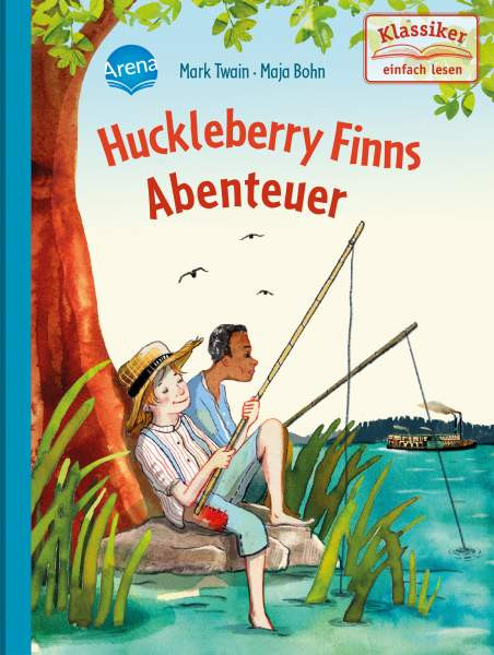 Arena | Huckleberry Finns Abenteuer | Twain, Mark; Knape, Wolfgang