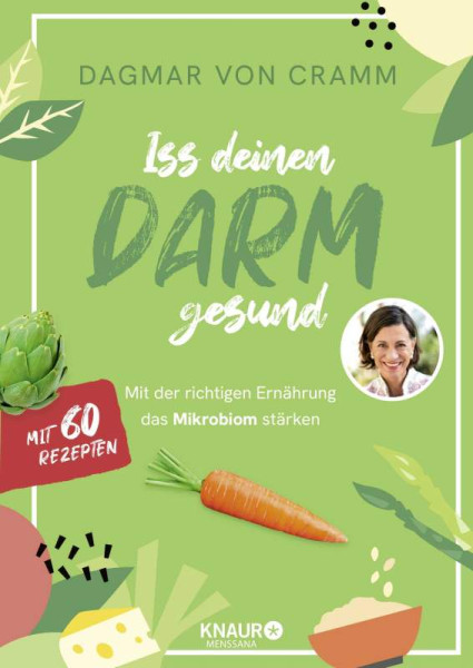 Knaur MensSana | Iss deinen Darm gesund | von Cramm, Dagmar