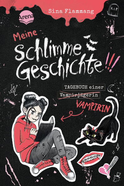 Arena | Meine schlimme Geschichte!!! Tagebuch einer Vampirin | Flammang, Sina