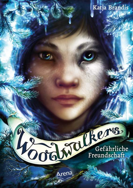 Arena | Woodwalkers (2). Gefährliche Freundschaft | Brandis, Katja