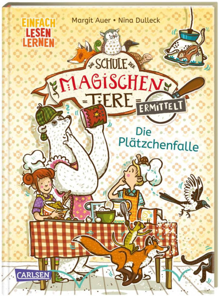 Carlsen | Die Schule der magischen Tiere ermittelt 6: Die Plätzchenfalle | Auer, Margit