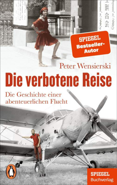 Penguin | Die verbotene Reise | Wensierski, Peter