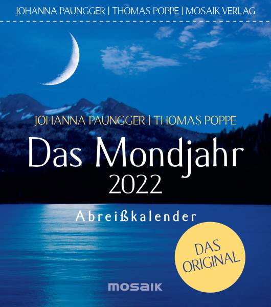 Johanna, Poppe, Thomas Paungger | Das Mondjahr 2022