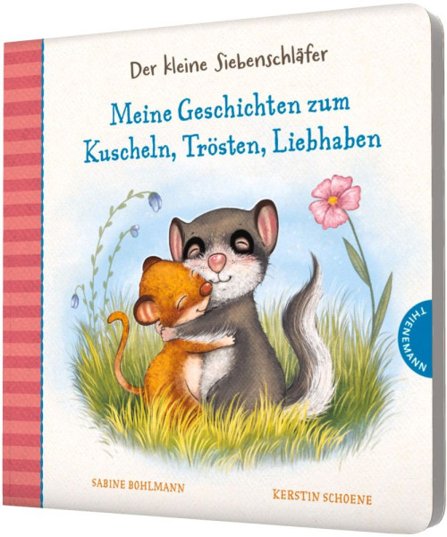 Thienemann in der Thienemann-Esslinger Verlag GmbH | Der kleine Siebenschläfer: Meine Geschichten zum Kuscheln, Trösten, Liebhaben | Bohlmann, Sabine