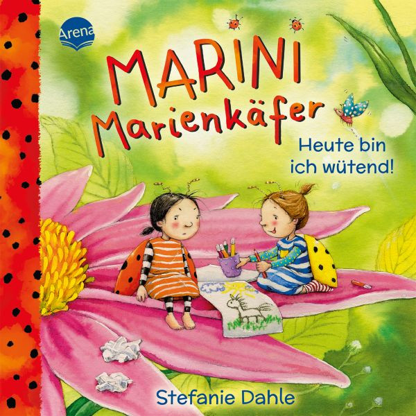 Arena | Marini Marienkäfer. Heute bin ich wütend! | Dahle, Stefanie