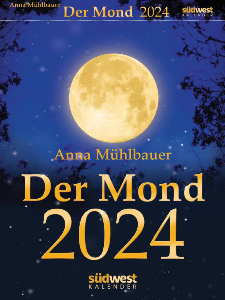 Südwest | Der Mond 2024 - Tagesabreißkalender | Mühlbauer, Anna