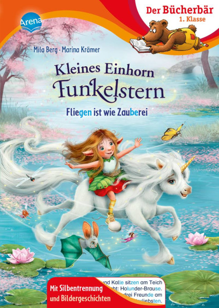 Arena | Kleines Einhorn Funkelstern. Fliegen ist wie Zauberei | Berg, Mila