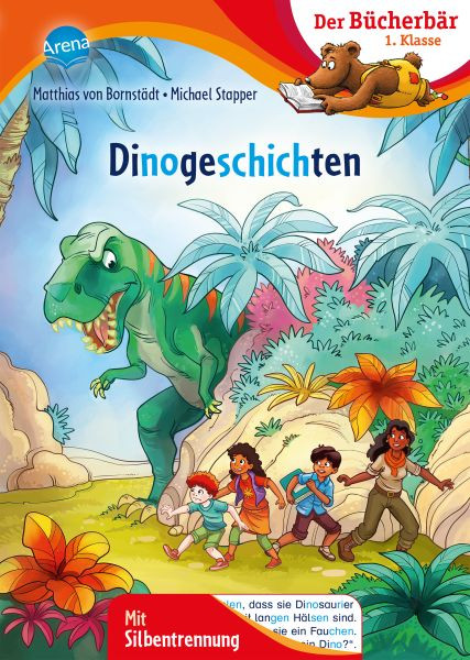 Arena | Dinogeschichten | Bornstädt, Matthias von