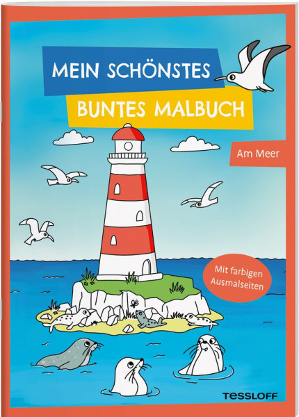 Tessloff Verlag Ragnar Tessloff GmbH & Co. KG | Mein schönstes buntes Malbuch. Am Meer | 