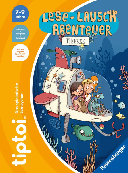 Ravensburger Verlag GmbH | tiptoi® Lese-Lausch-Abenteuer Tiefsee | Neubauer, Annette