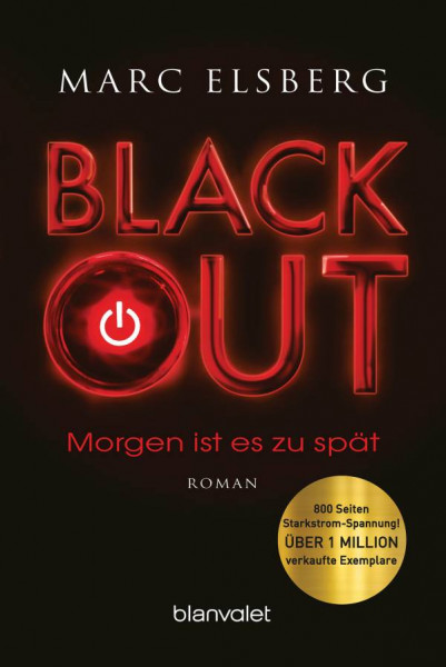 Blanvalet | BLACKOUT - Morgen ist es zu spät