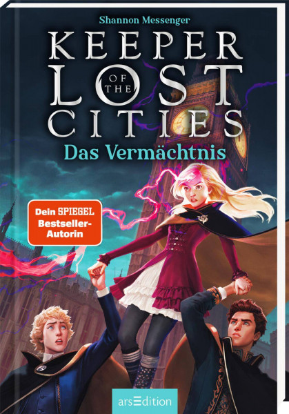 arsEdition | Keeper of the Lost Cities – Das Vermächtnis (Keeper of the Lost Cities 8) | Messenger, Shannon