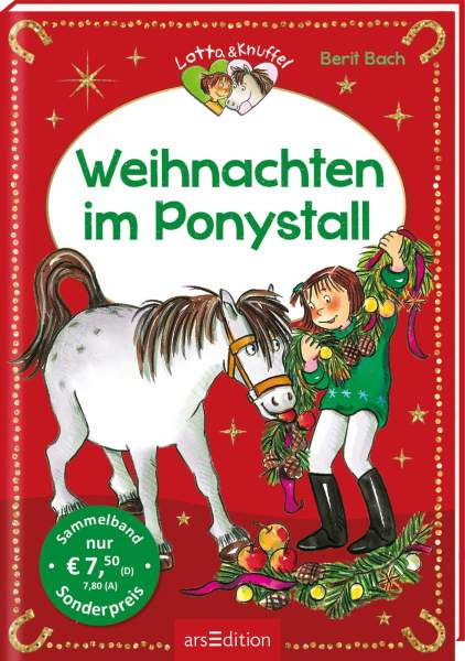 arsEdition | Weihnachten im Ponystall (Lotta und Knuffel) | Bach, Berit