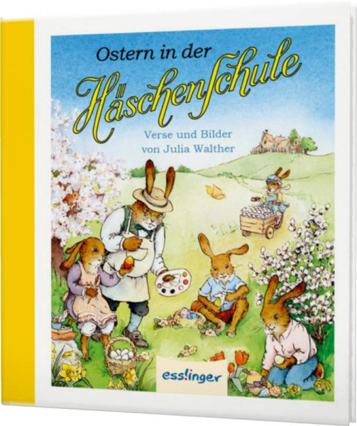 Esslinger in der Thienemann-Esslinger Verlag GmbH | Die Häschenschule: Ostern in der Häschenschule | Walther, Julia