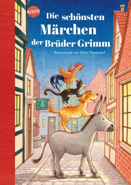 Arena | Die schönsten Märchen der Brüder Grimm | Grimm, Jacob und Wilhelm