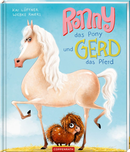 Coppenrath | Ronny, das Pony, und Gerd, das Pferd | Lüftner, Kai