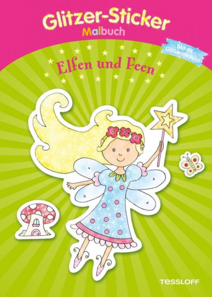 Tessloff | Glitzer-Sticker Malbuch. Elfen und Feen