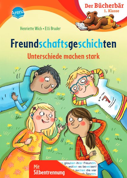 Arena | Freundschaftsgeschichten. Unterschiede machen stark | Wich, Henriette