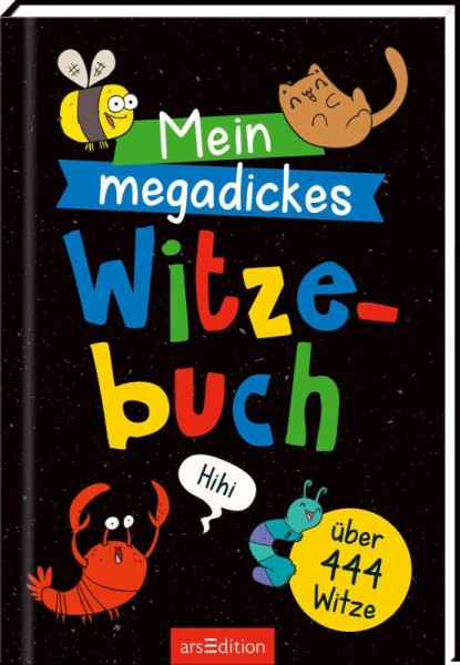 arsEdition | Mein megadickes Witzebuch | Löwenberg, Ute