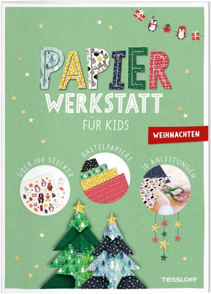 Tessloff | Papier-Werkstatt für Kids Weihnachten | 