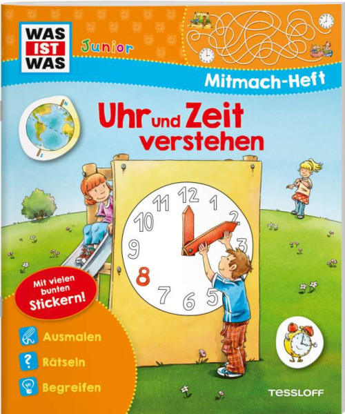 Tatjana Marti | WAS IST WAS Junior-Mitmachheft Uhr und Zeit verstehen