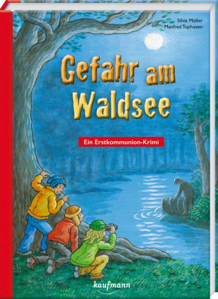 Kaufmann, Ernst | Gefahr am Waldsee | Möller, Silvia