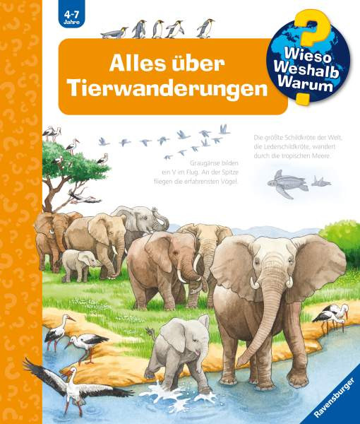 Ravensburger Verlag GmbH | Wieso? Weshalb? Warum?, Band 37: Alles über Tierwanderungen | Pätz, Christine