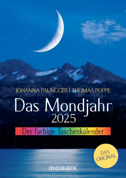 Mosaik | Das Mondjahr 2025 - Der farbige Taschenkalender | Paungger, Johanna; Poppe, Thomas