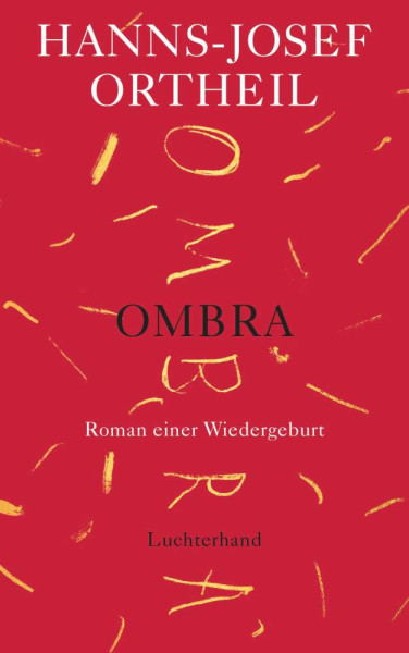 Hanns-Josef Ortheil | OMBRA