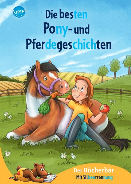 Arena | Die besten Pony- und Pferdegeschichten | Müller, Karin; Vogel, Maja von