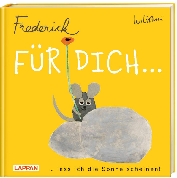 Lappan | Für dich lass ich die Sonne scheinen (Frederick von Leo Lionni) | Lionni, Leo