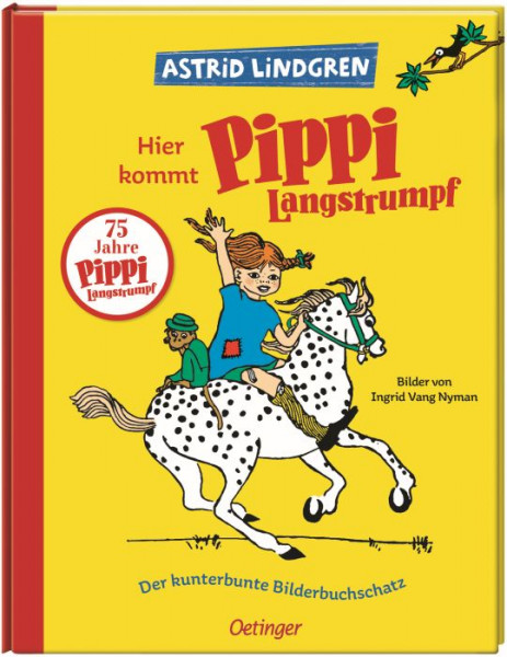 Verlag Friedrich Oetinger GmbH | Hier kommt Pippi Langstrumpf