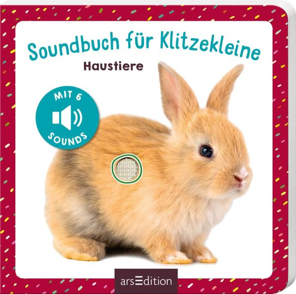 arsEdition | Soundbuch für Klitzekleine – Haustiere | 