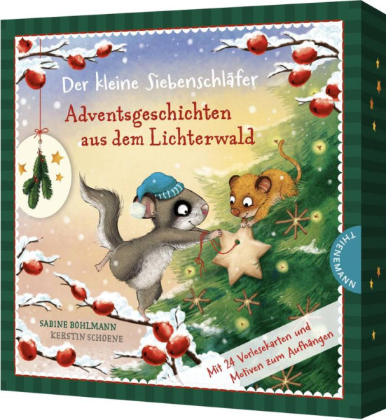 Thienemann in der Thienemann-Esslinger Verlag GmbH | Der kleine Siebenschläfer: Adventsgeschichten aus dem Lichterwald | Bohlmann, Sabine