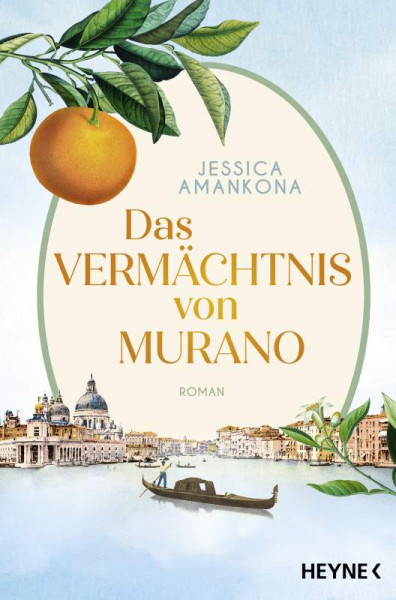 Heyne | Das Vermächtnis von Murano | Amankona, Jessica