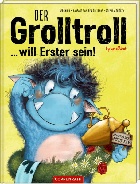 Coppenrath | Der Grolltroll ... will Erster sein! (Bd. 3)