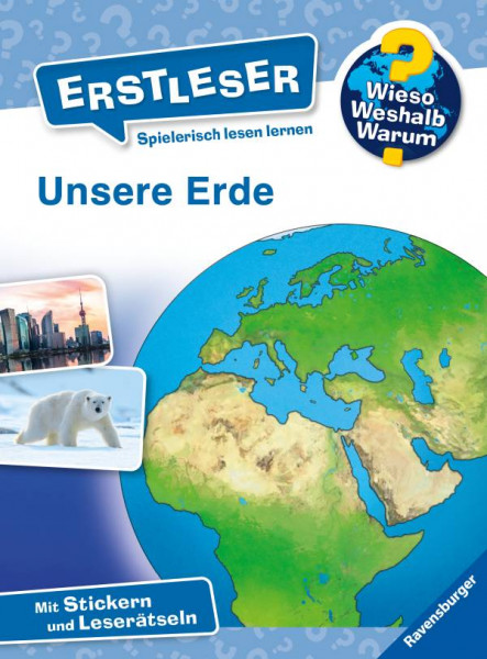 Ravensburger Verlag GmbH | Wieso? Weshalb? Warum? Erstleser: Unsere Erde - Band 5 | Noa, Sandra