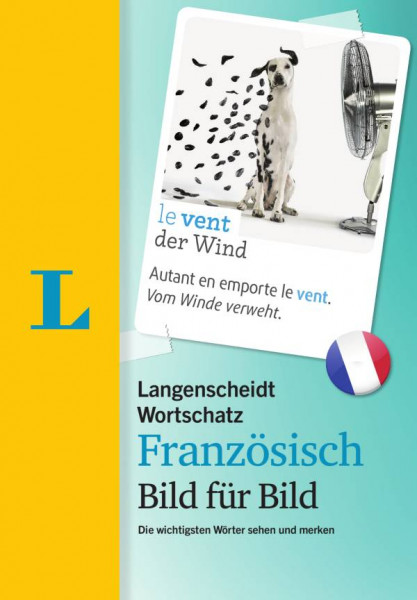 Langenscheidt | Langenscheidt Wortschatz Französisch Bild für Bild - Visueller Wortschatz