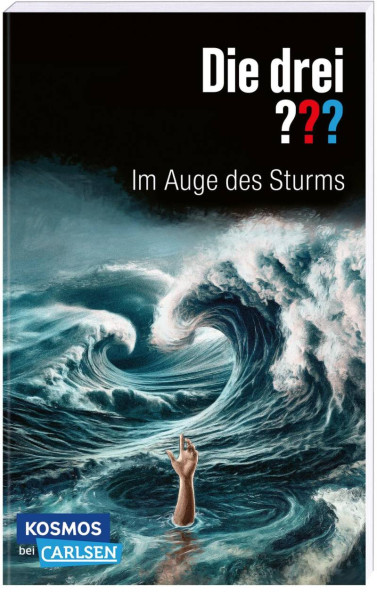 Carlsen | Die drei ???: Im Auge des Sturms | Erlhoff, Kari