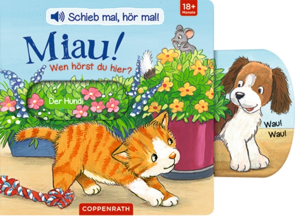 Coppenrath | Schieb mal, hör mal!: Miau! Wen hörst du | 63209