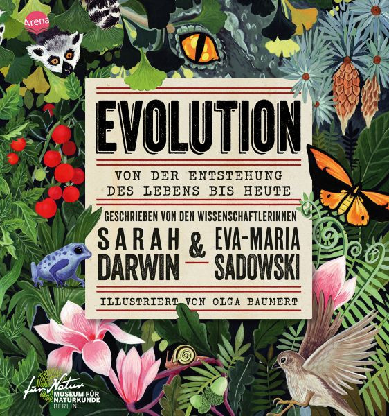 Arena | EVOLUTION. Von der Entstehung des Lebens bis heute | Darwin, Sarah; Sadowski, Eva-Maria