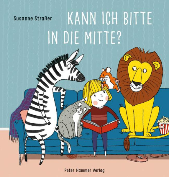 Peter Hammer Verlag | Kann ich bitte in die Mitte? | Straßer, Susanne