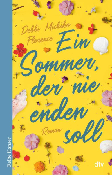 dtv Verlagsgesellschaft | Ein Sommer, der nie enden soll | Florence, Debbi Michiko